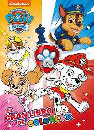 El gran libro de colorear (Paw Patrol | Patrulla Canina)