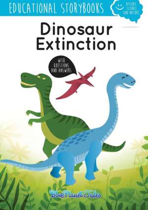 Dinosaur Extinction de Blue Planet Productions S. L.