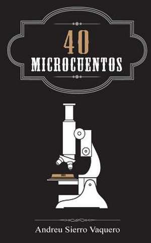 40 Microcuentos