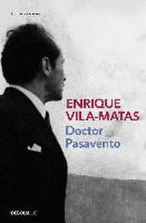 Doctor Pasavento de Enrique Vila-Matas