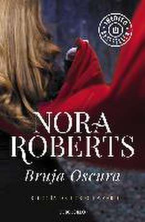 Trilogía de los O'Dwyer 1. Bruja oscura de Nora Roberts