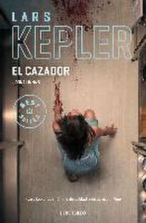 El cazador de Lars Kepler