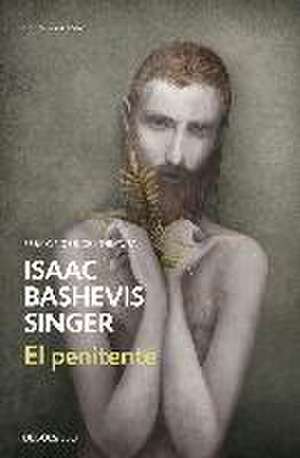 El penitente de Isaac Bashevis Singer