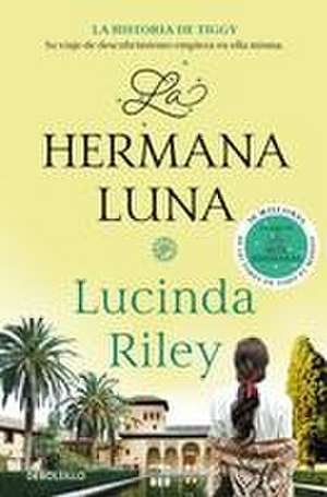 La Hermana Luna / The Moon Sister de Lucinda Riley