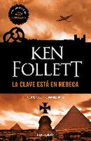 La clave está en Rebeca de Ken Follett