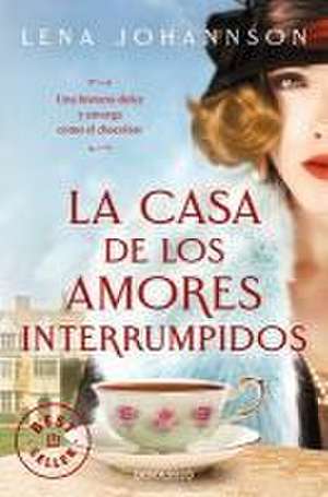 La Casa de Los Amores Interrumpidos / The House of Hindered Loves de Lena Johannson