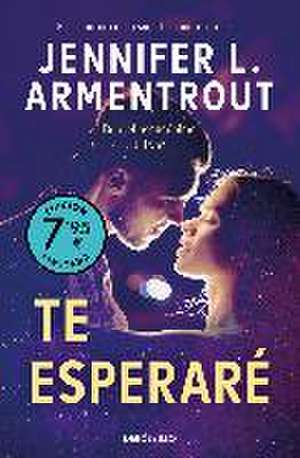 Te esperaré de Jennifer Armentrout