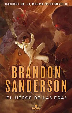 El Heroe de las Eras de Brandon Sanderson