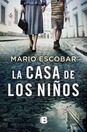 La Casa de Los Niños / The House of Children de Mario Escobar