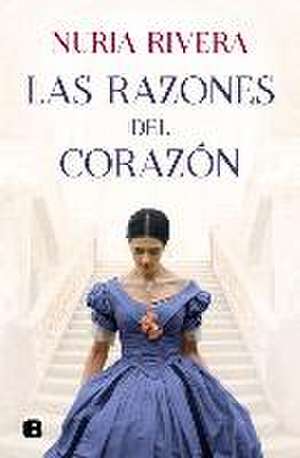 Las Razones del Corazón / The Reasons of the Heart de Nuria Rivera