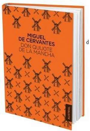 Don Quijote de la Mancha de Miguel de Cervantes