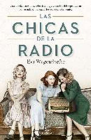 Las chicas de la radio