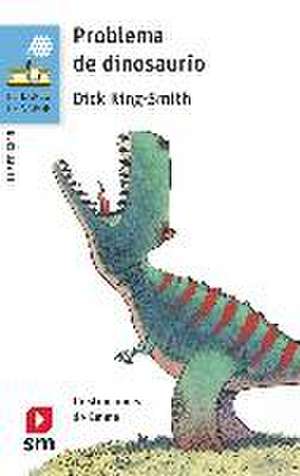 Problema de dinosaurio de Dick King-Smith