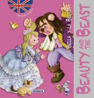 Beauty and the Beast / La Bella y La Bestia de Susaeta Ediciones S a