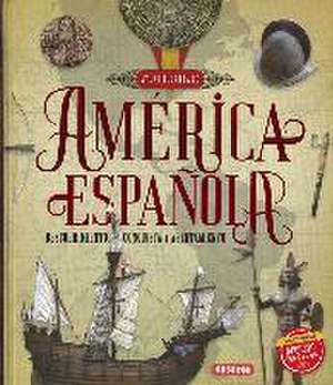 América española : descubrimiento, conquista y asentamiento de Roberto Blanco Andrés