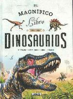 El magnífico libro de los dinosaurios de Susaeta Publishing