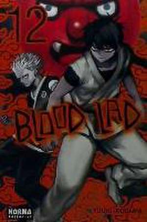 Blood lad 12 de Yuuki Kodama