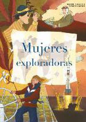 Mujeres exploradoras de Equipo Editorial de Rough Guides