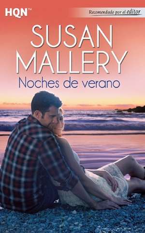 Noches de Verano de Susan Mallery