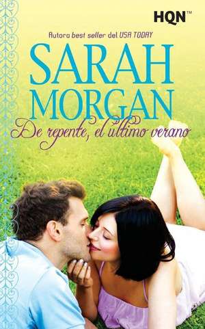 de Repente, El Ultimo Verano de Sarah Morgan