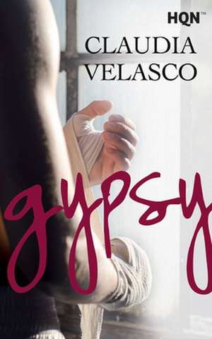 Gypsy de Claudia Velasco