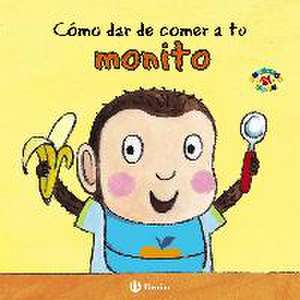 Como Dar de Comer a Tu Monito de Jane Clarke