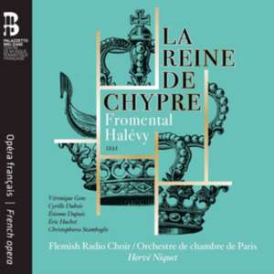 La Reine de Chypre (2 CD+Buch) de Gens/Dubois/Dupuis/Niquet/Flemish Radio Choir