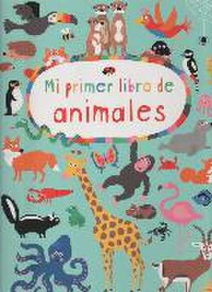 Mi primer libro de animales de Nastja Holtfreter