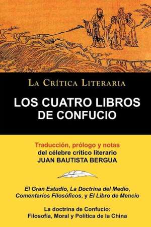 Los Cuatro Libros de Confucio, Confucio y Mencio, Coleccion La Critica Literaria Por El Celebre Critico Literario Juan Bautista Bergua, Ediciones Iber: Art Deco in Paris 1910-1935 de Y. Mencio Confucio y. Mencio