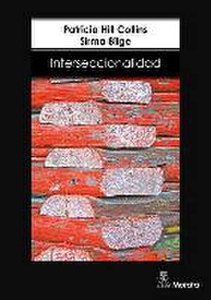 Interseccionalidad de Patricia Hill Collins