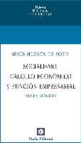 Socialismo, Calculo Economico Y Funcion Empresarial 2020