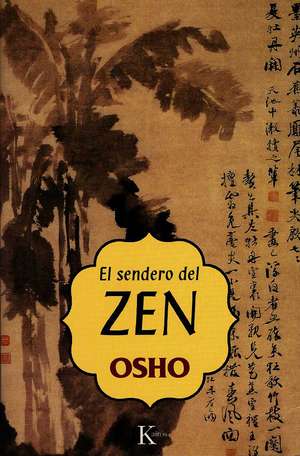 El Sendero del Zen de Osho