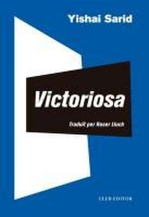 Victoriosa de Yishai Sarid