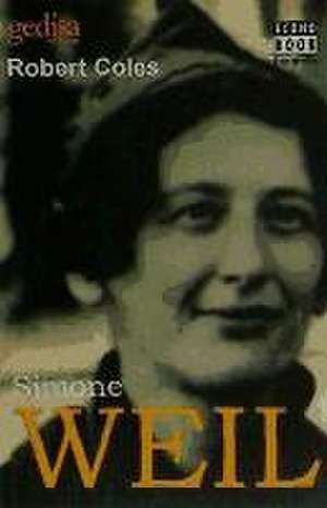 Simone Weil de Robert Coles