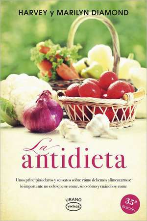 La Antidieta = Fit for Life de Harvey Diamond