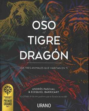 Oso, El Tigre Y El Dragon, El de Andres Pascual