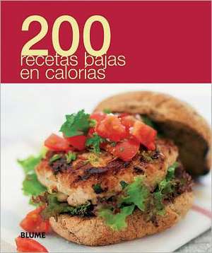 200 Recetas Bajas En Calorias de Blume