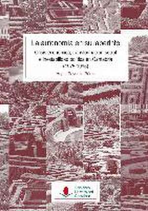 La autonomía en su laberinto : crisis económica, transformación social e inestabilidad política en Cantabria, 1975-1995 de Ángel Revuelta