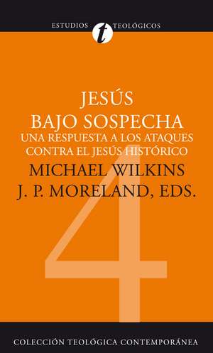 Jesús bajo sospecha de Michael J. Wilkins