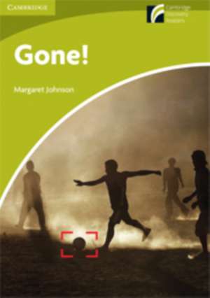 Gone! Starter/Beginner American English de Margaret Johnson