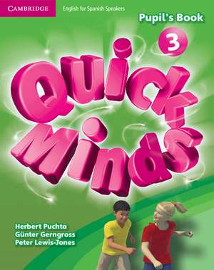 Quick Minds Level 3 Pupil's Book with Online Interactive Activities Spanish Edition de Herbert Puchta