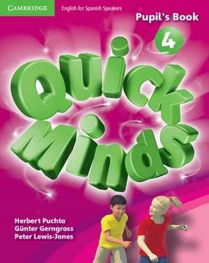 Quick Minds Level 4 Pupil's Book with Online Interactive Activities Spanish Edition de Herbert Puchta