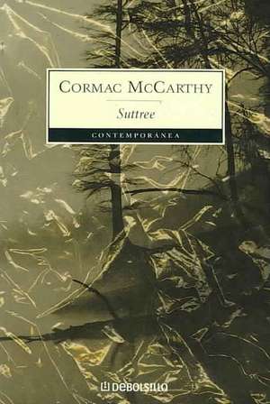 Suttree de Cormac McCarthy