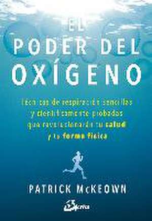El Poder del Oxígeno de Patrick McKeown