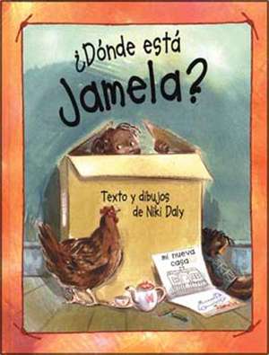 Donde Esta Jamela?: Un Juego de Ninos [With Dice and Cars and Cups] de Niki Daly