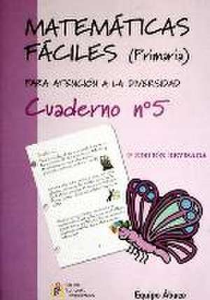 Matemáticas fáciles 5, Educación Primaria de Equipo Ábaco