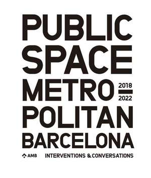 Public Space in Metropolitan Barcelona de Amb