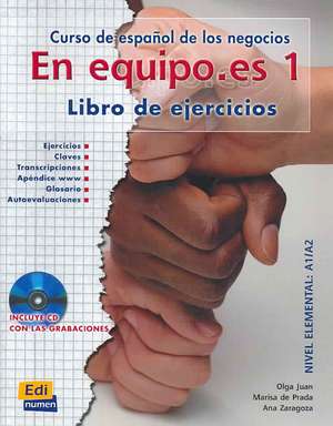 En equipo.es Level 1 Workbook + CD de Olga Juan