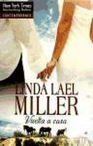 Vuelta a casa de Linda Lael Miller