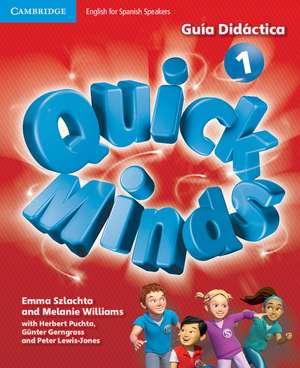 Quick Minds Level 1 Guía Didáctica de Emma Szlachta